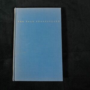 The Yale Shakespeare: The Life of Timon of Athens – First Printing (HC, 1919))